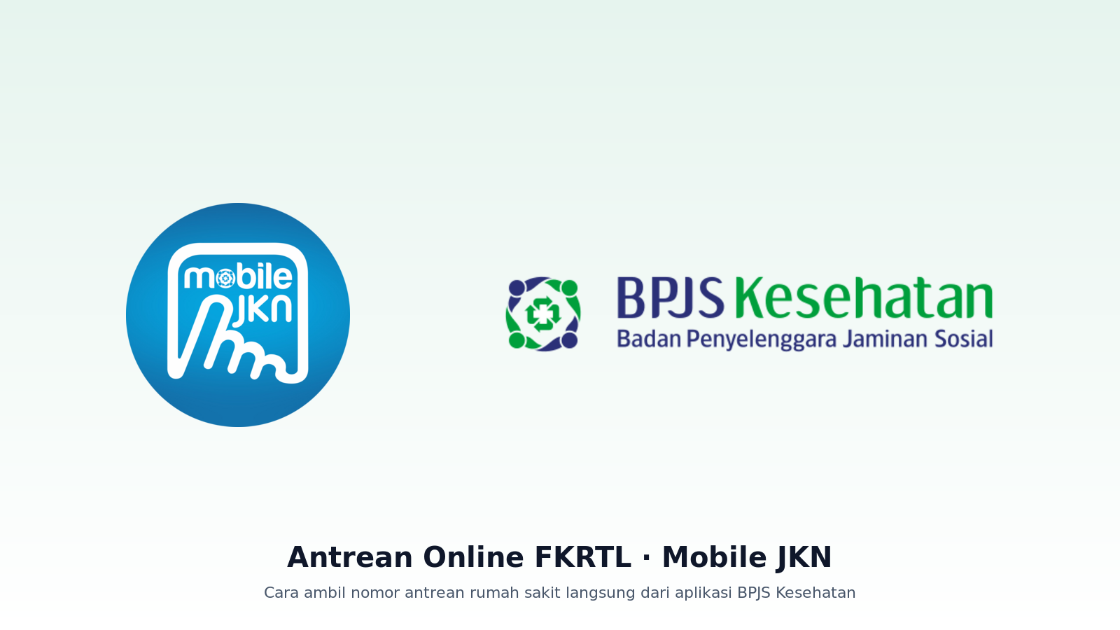 FKRTL Online Queue via Mobile JKN: Take a Queue Number From Home